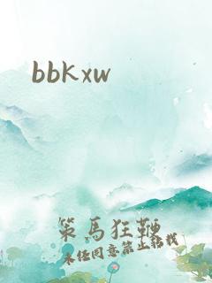 bbkxw