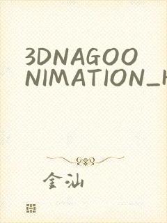 3DNAGOONIMATION_HONKAI