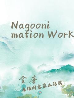 Nagoonimation Works3D