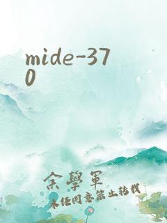 mide-370