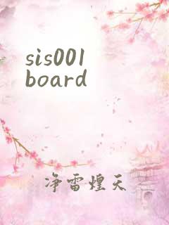 sis001 board