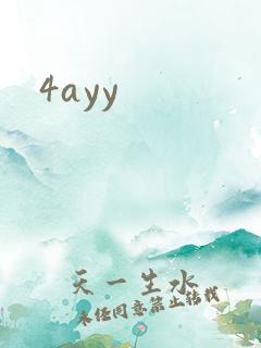 4ayy