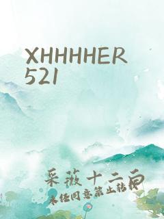 XHHHHER521