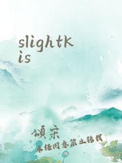 slightkis