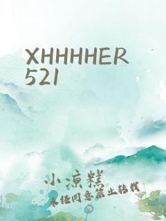 XHHHHER521