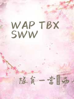 WAP TBXSWW