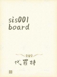 sis001 board
