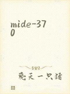 mide-370