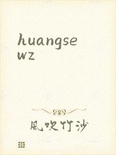 huangsewz