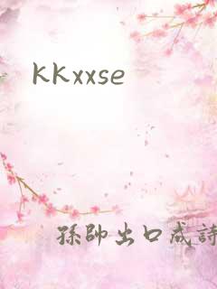 kkxxse