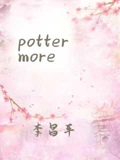 potter more
