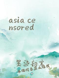 asia censored