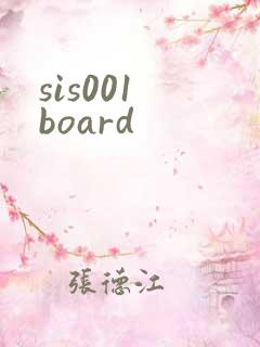sis001 board