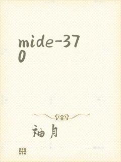 mide-370