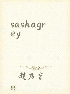 sashagrey