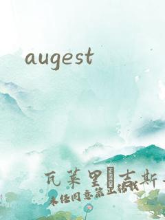 augest