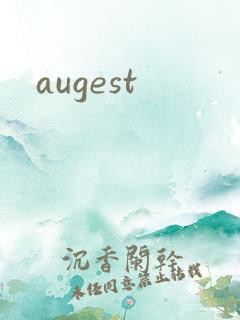 augest
