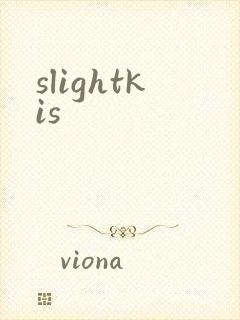 slightkis