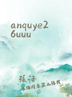 anquye26uuu