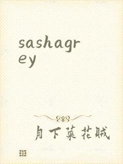 sashagrey
