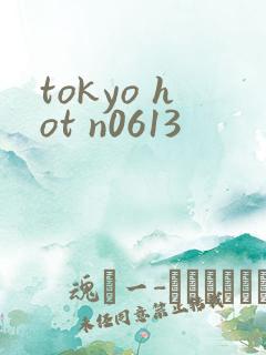 tokyo hot n0613