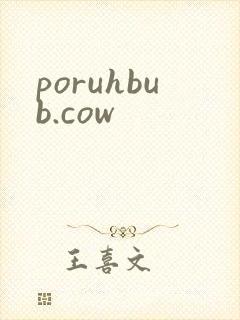 poruhbub.cow
