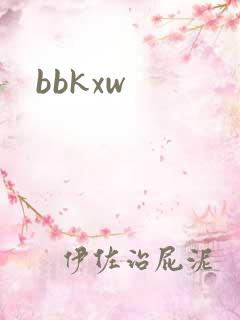 bbkxw