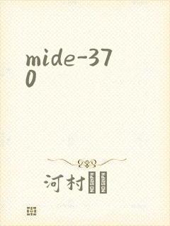 mide-370