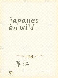 japanesen wilf