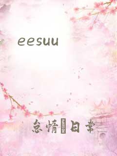 eesuu