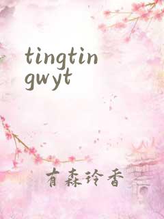 tingtingwyt