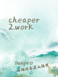 cheaper2.work
