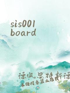 sis001 board