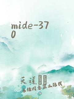 mide-370
