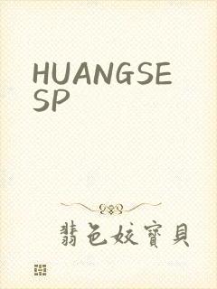 HUANGSESP