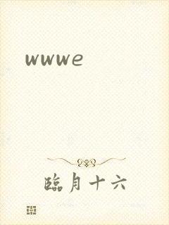 wwwe