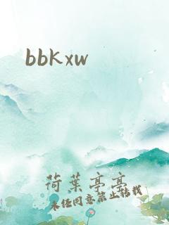 bbkxw