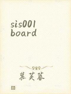 sis001 board