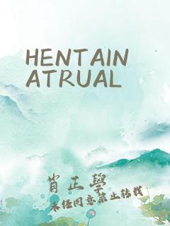 HENTAINATRUAL