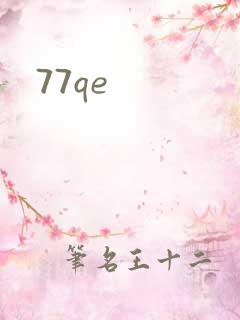 77qe