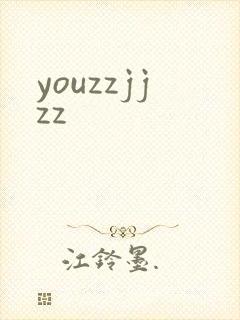 youzzjjzz