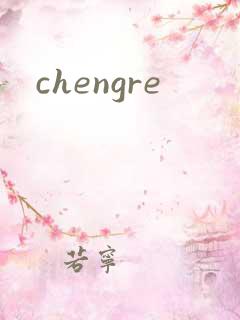 chengre