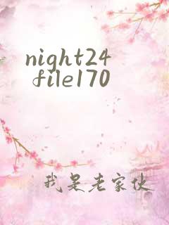 night24 file170