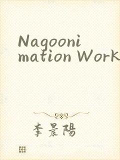 Nagoonimation Works3D