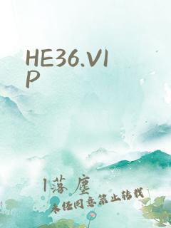HE36.VIP