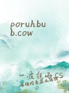 poruhbub.cow