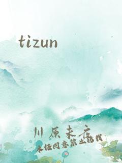 tizun