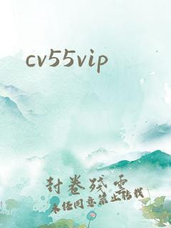 cv55vip