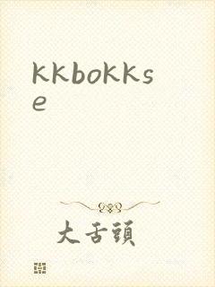 kkbokkse