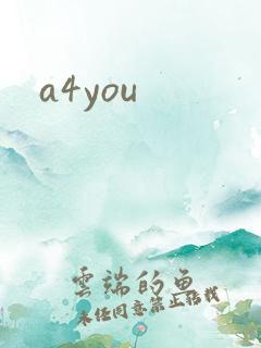 a4you